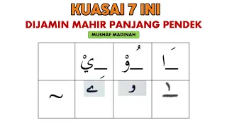 Download KUASAI 7 INI LANGSUNG MAHIR BACAAN PANJANG PENDEK AL-QURAN | TANDA PANJANG MP3