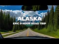 Alaskan Dream Drive 9 Hours from Anchorage to Fairbanks
