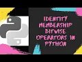 Operators in Python Part-2 Python Tutorial Brainwaves By Mangesh Balpande