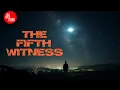 Lagu The Fifth Witness | Ufology Documentary  | J. Horton Films