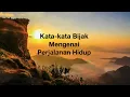 Download Lagu Kata-kata Mutiara Motivasi Hidup Sebagai Inspirasi | Kata-kata Bijak Perjalanan Hidup - WANIBIZ