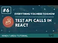 Test Async API calls in React using Enzyme and Jest Hindi and Urdu Tutorial