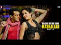 Download Lagu Making Of The Song - Mashallah | Part 1 | Ek Tha Tiger | Salman Khan | Katrina Kaif