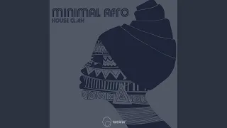 minimal afro original mix 
