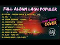 FULL ALBUM COVER POP PUNK LAGU POPULER BY ASDBOYS