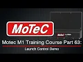 Motec M1 Training Course Part 63 Launch Control Demo Evans Performance Academy
