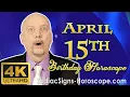 April 15 Zodiac Horoscope and Birt ay Personality April 15th Birt ay Personality