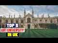 Best UK Art Schools for 2024 Find Your Perfect Fit