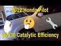2012 Honda Pilot p0430 - Catalytic Converter replacement