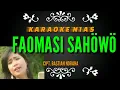 Download Lagu Lagu karaoke nias  Faomasi Sahowo||Vivied gulö