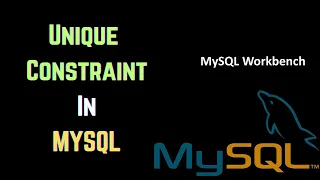 How to use Unique Constraint in MySQL Workbench MySQL Tutorial for Beginners