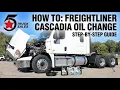 How To Do an oil change on a 2019 Freightliner Cascadia 125 Evolution Root s Fleet Service