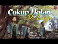 Download Lagu Alensa Trio - Cukup Holan Di Lagu I l Lagu Batak Terbaru ( Official Video)