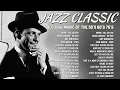 Download Lagu Jazz Songs 50's 60's 70's 🎷Ray Charles, Frank Sinatra, Louis Armstrong, Norah Jones, Nat King Cole