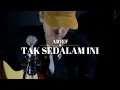 Download Lagu ARIEF - TAK SEDALAM INI ||Andai Rasa Di Hati Tak Sedalam Ini ( COVER GAYO91 ) AKUSTIK VERSION