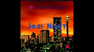 jozi night gemvalleymusiq officixl rsa djy fresh