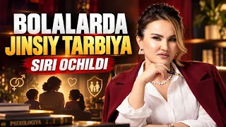 Bolalarda jinsiy tarbiya siri ochildi..