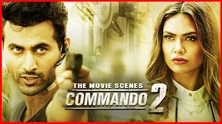esha gupta tries to bewitch vidyut jammwal commando movie scenes deven bhojani adah sharma
