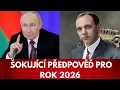 ŠOKUJÍCÍ Proroctví Edgara Cayceho z roku 2026 vámi otřese