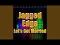 Lagu Let's Get Married (Remix) (Instrumental Version)