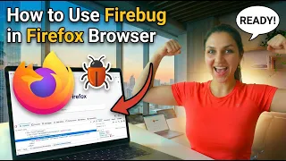 How to Use Firebug in Firefox Browser