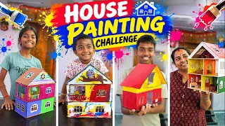 House Painting Challenge | அம்மு தனியா இப்படி கலர் பண்ணுவான்னு நினைக்கவே இல்லை !!