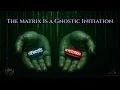 Download Lagu The Matrix is a Gnostic Initiation | Hidden Meaning and Analysis