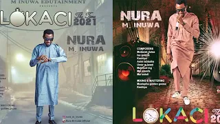 gamu a cikin lokaci nura m inuwa 2021 official audio 
