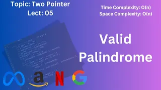 Valid Palindrome Two Pointer Approach Explained Problem Solving