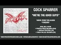 COCK SPARRER - We're The Good Guys (taken from the Album "Forever")