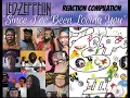 Download Lagu REACTION MONTAGE | Led Zeppelin - Since I’ve Been Loving You | First Time Compilation | *DESCRIPTION