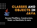 Java Classes and Objects Tutorial How to Create and correctly use Classes OOP in Java