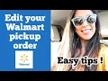 Edit your Walmart order after it s placed Edit your Walmart order on the App