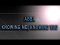 ABBA-Knowing Me, Knowing You [HD AUDIO]