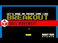 Let s Make An Arcade Game Like Breakout Ball Movement Unity 2D Tutorial