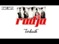 Download Lagu Radja - Terbaik (Aku Ada Karena Kau Ada||EMI) Nostalgia 2006 #Radja