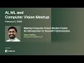 Making Computer Vision Models Faster An Introduction to TensorRT Optimization