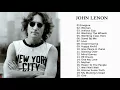 Lagu John Lennon Greatest Hits Full Album 2018 | Top Hits of John Lennon