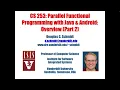 CS 253 Parallel Functional Programming with Java Android Overview Part 2
