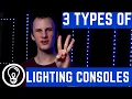 3 Types of Lighting Consoles How Are They Different