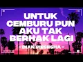 Download Lagu Untuk Cemburu Pun Aku Tak Berhak Lagi - Dian Piesesha