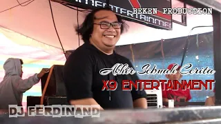 Download Dj Ferdinand GoldenStar Feat X9 Entertainment // Akhir Sebuah Cerita // At Amin Mulya Jakabaring MP3