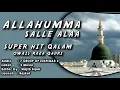 Download Lagu Allahumma Salle Alaa | 2022 Eid E Milad Un Nabi Special | New Dj Remix Naat \u0026 Qawwali Trending
