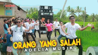 Download ORANG YANG SALAH ADELIA MUSIK LIVE PENGENJEK MP3