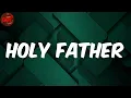 Mayorkun - Holy Father (Lyrics)