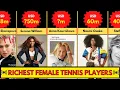 RICHEST FEMALE TENNIS PLAYER OF ALL TIME HIGHEST NET-WORTH WEALTHIEST STAR