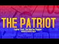 Download Lagu The Patriot By Topher Feat. The Marine Rapper (Animated Music Video)