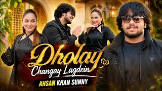 Dholay changay lagdein | Ahsan Khan Sunny | Bao Ji Studio | Official Music Video 2026