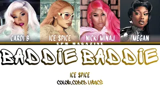 ice spice baddie baddie ft nicki minaj cardi b u0026 megan thee stallion color coded lyrics 