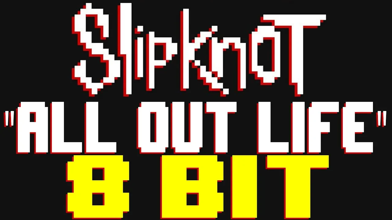 All Out Life [8 Bit Tribute to Slipknot] - 8 Bit Universe